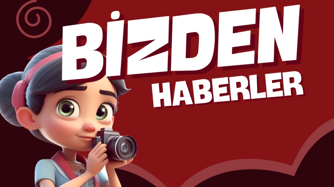 Bizden Haberler